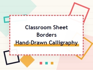 Charming Classroom Borders with Hand-Drawn Calligraphy